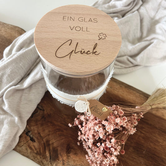 Vorratsglas graviert "EIN GLAS VOLL Glück"
