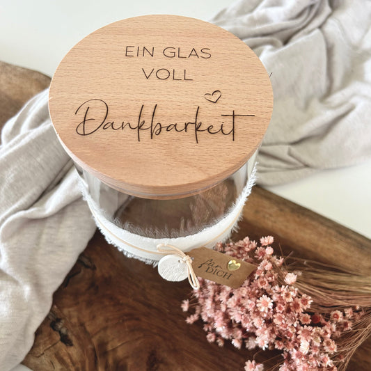 Vorratsglas "EIN GLAS VOLL Dankbarkeit"